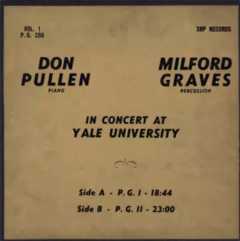 Milford Graves: In Concert At Yale University