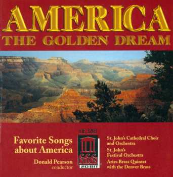 CD St. John's Cathedral Choir: America: The Golden Dream