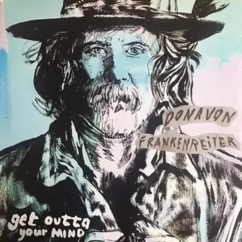 Donavon Frankenreiter: Get outta your mind