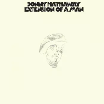 Donny Hathaway: Extension Of A Man