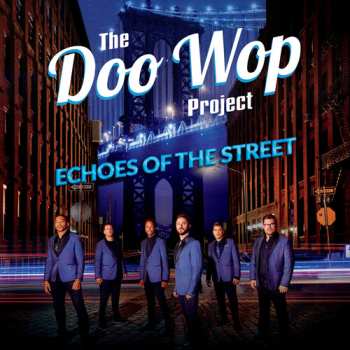 CD Doo Wop Project: Echoes Of The Street