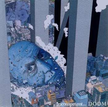 Album Doom: Incompetent ...