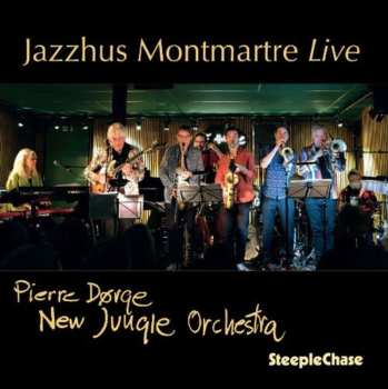 CD Dorge / Halle: Jazzhus Montmartre Live
