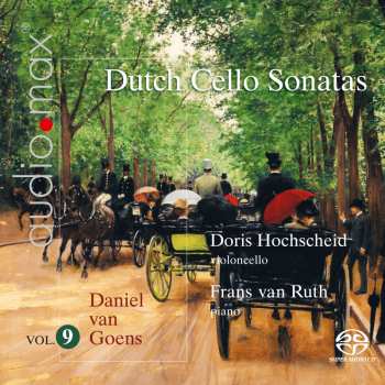 SACD Doris Hochscheid: Dutch Cello Sonatas Vol. 9 - Van Goens