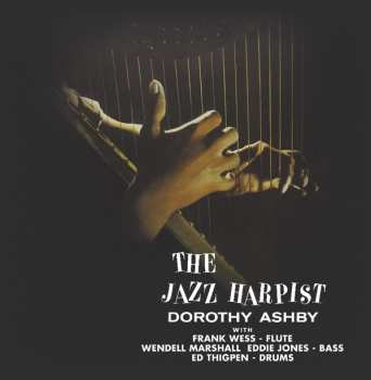 LP Dorothy Ashby: The Jazz Harpist LTD