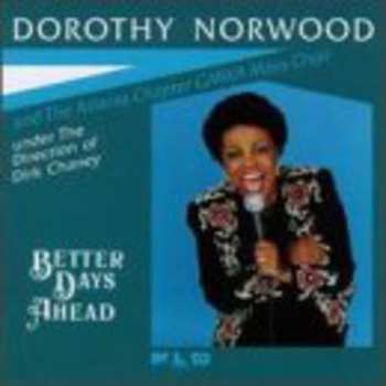 Album Dorothy Norwood: Better Days Ahead