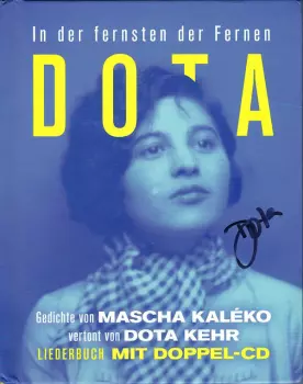 In Der Fernsten Der Fernen (Gedichte von Mascha Kaleko Vertont Von Dota Kehr)