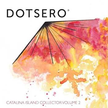 Album Dotsero: Catalina Island Collector 2