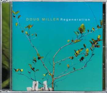 CD Doug Miller: Regeneration