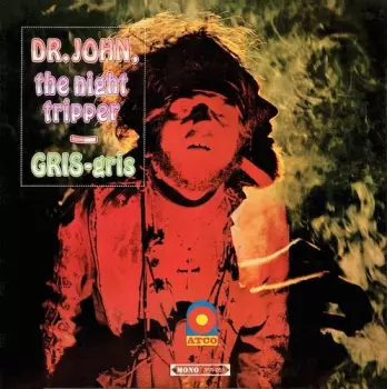 Dr. John: Gris