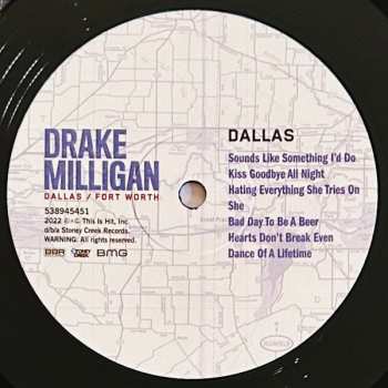 LP Drake Milligan: Dallas / Fort Worth