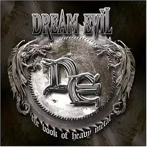 Dream Evil: The Book Of Heavy Metal