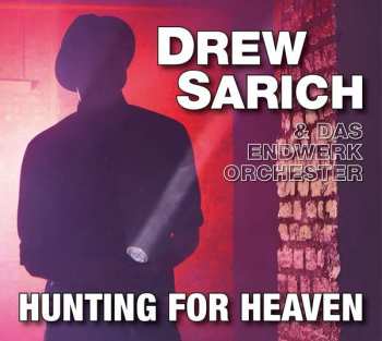 CD Drew Sarich: Hunting For Heaven