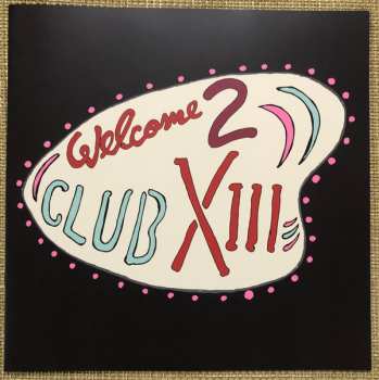 LP Drive-By Truckers: Welcome 2 Club XIII