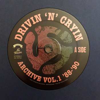 LP Drivin' N' Cryin': Archives Vol 1 '88-'90 LTD
