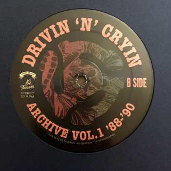 LP Drivin' N' Cryin': Archives Vol 1 '88-'90 LTD