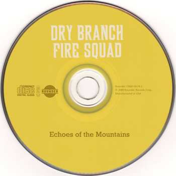 CD Dry Branch Fire Squad: Echoes Of The Mountains