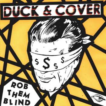 CD Duck & Cover: Rob Them Blind