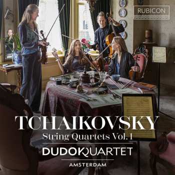Album Dudok Quartet Amsterdam: Tchaikovsky: String Quartets Vol. 1 - No. 1 & 2