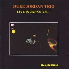 CD Duke Jordan Trio: Live In Japan Vol.1
