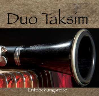 CD Duo Taksim: Entdeckungsreise