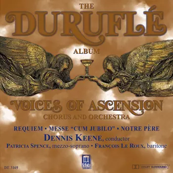 The Duruflé Album (Requiem • Messe "Cum Jubilo" • Notre Père)