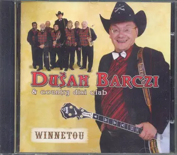 Dušan Barczi: Winnetou