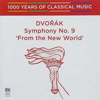 Album Dvorak / Melbourne Symphony Orchestra: Dvorak: Symphony 9 From The New World