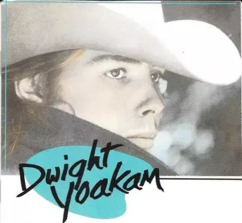 Dwight Yoakam: Guitars, Cadillacs, Etc., Etc.
