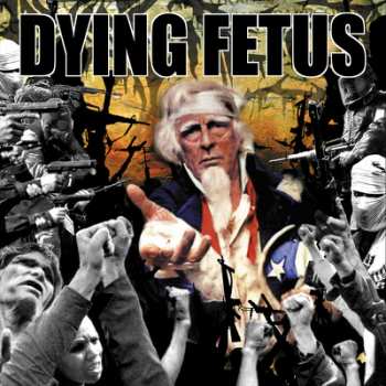 LP Dying Fetus: Destroy The Opposition