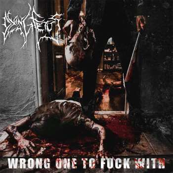 CD Dying Fetus: Wrong One To Fuck With