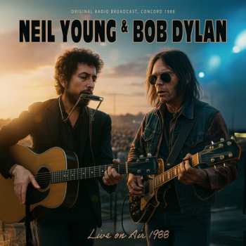 Album Dylan,bob / Young,neil: Live On Air 1988