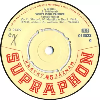 Vždyť Jsou Vánoce / Sněhobílá Vločka