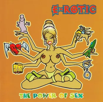 E-Rotic: The Power Of Sex