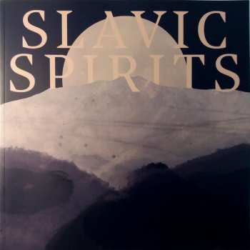 LP/Box Set EABS: Slavic Spirits LTD | NUM | DLX