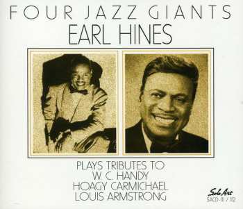 2CD Earl Hines: Four Jazz Giants
