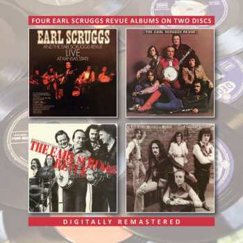 2CD Earl Scruggs Revue: Live At Kansas State/The Earl Scruggs Revue/Rockin' Cross The Country/Family Portrait