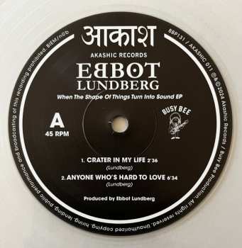 LP Ebbot Lundberg: When The Shape Of Things Turn Into Sound EP CLR | LTD