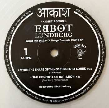 LP Ebbot Lundberg: When The Shape Of Things Turn Into Sound EP CLR | LTD