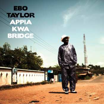 Album Ebo Taylor: Appia Kwa Bridge
