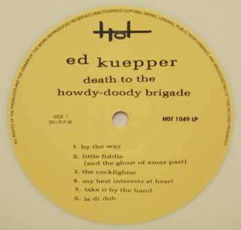 2LP Ed Kuepper: Character Assassination / Death To The Howdy-Doody Brigade CLR | LTD | NUM