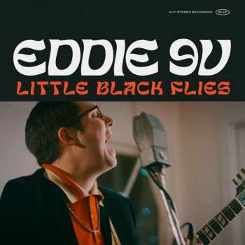 CD Eddie 9V: Little Black Flies