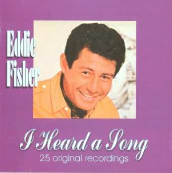Album Eddie Fisher: I Heard A Song 