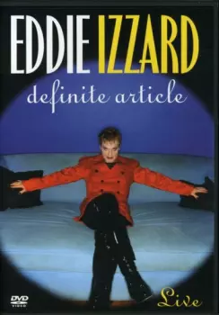Eddie Izzard: Definite Article