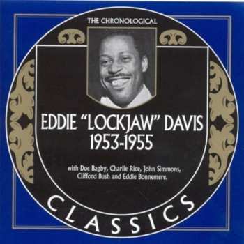Album Eddie "Lockjaw" Davis: 1953-1955