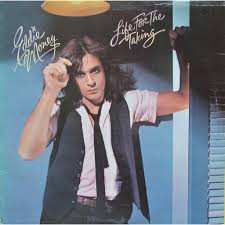 LP Eddie Money: Life For The Taking