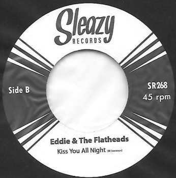 SP Eddie & The Flatheads: Torremolinos / Kiss You All Night