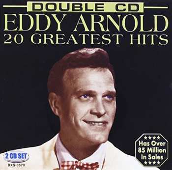 Album Eddy Arnold: 20 Greatest Hits