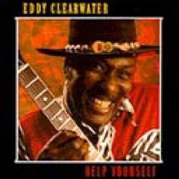 Album Eddy Clearwater: Help Yourself