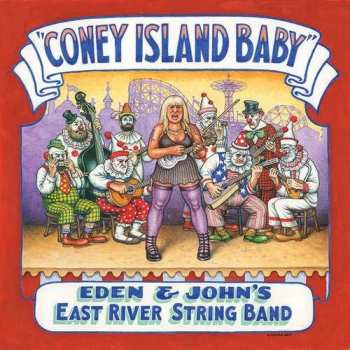 Album Eden & John's East River String Band: Coney Island Baby